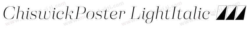 ChiswickPoster LightItalic字体转换